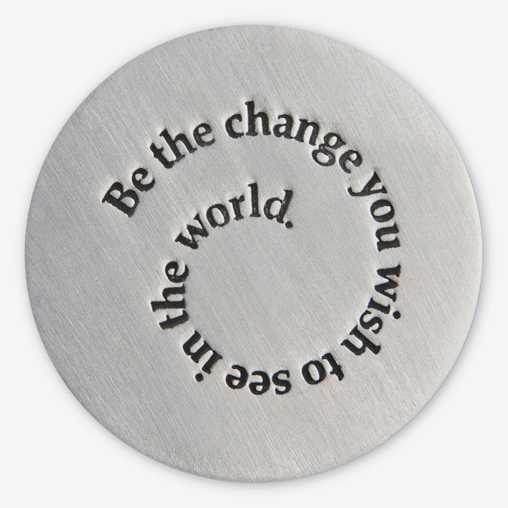Danforth Pewter: Paperweight: Be the Change