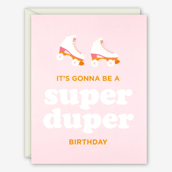 Graphic Anthology Birthday Card: Super Duper Birthday