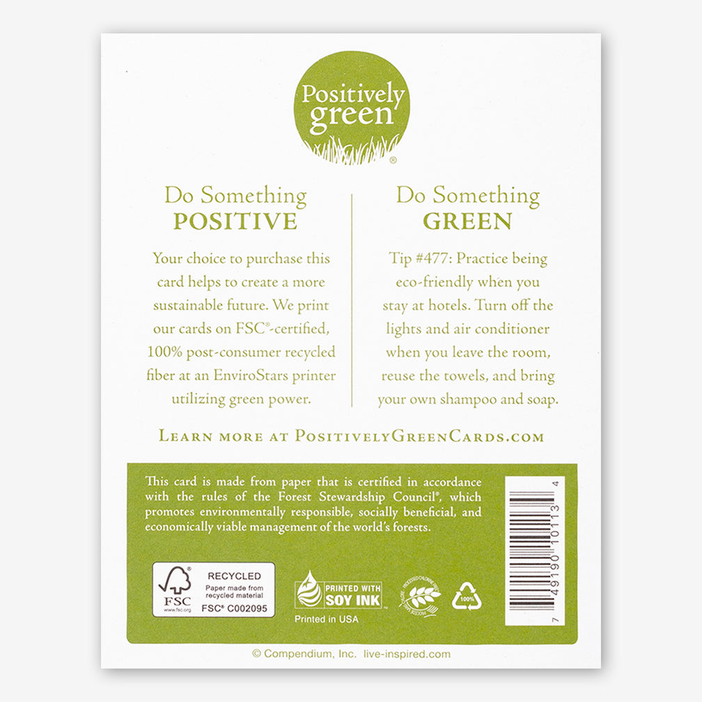 Positively Green Thank You Card: “People who are good to each other make each other good..” —Jo Coudert