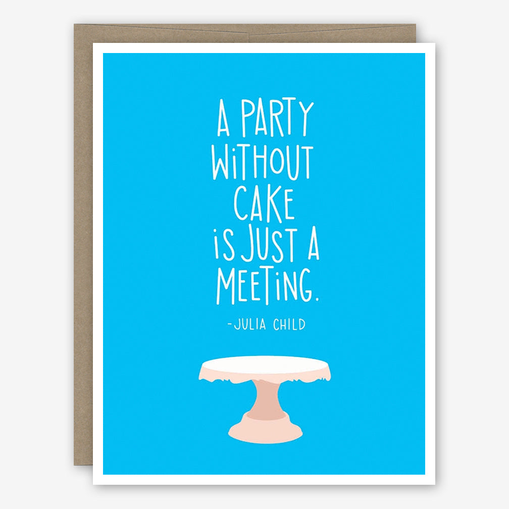 Apartment 2 Birthday Card: Julia Child Quote