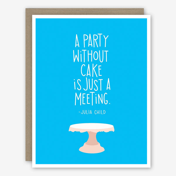 Apartment 2 Birthday Card: Julia Child Quote
