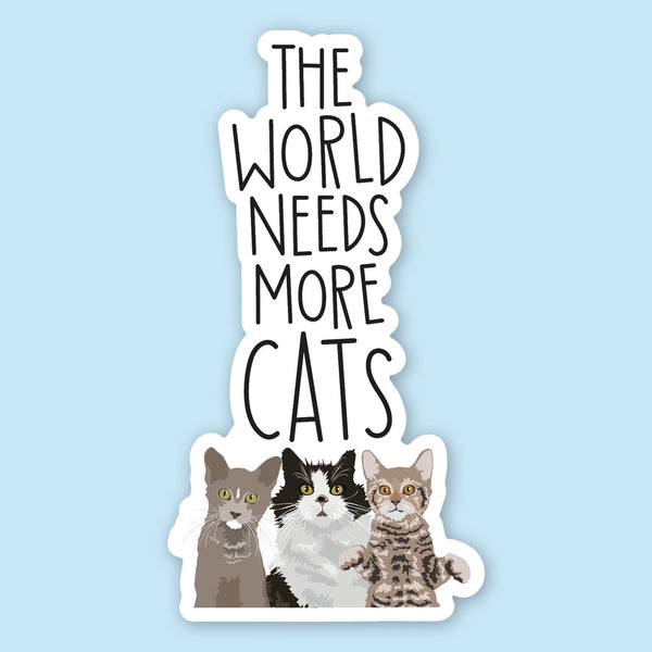 Apartment 2 Sticker: World Needs More Cats