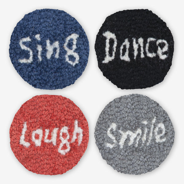 Chandler 4 Corners: Hand-Hooked Wool Coasters: Sing, Dance, Laugh, Smile