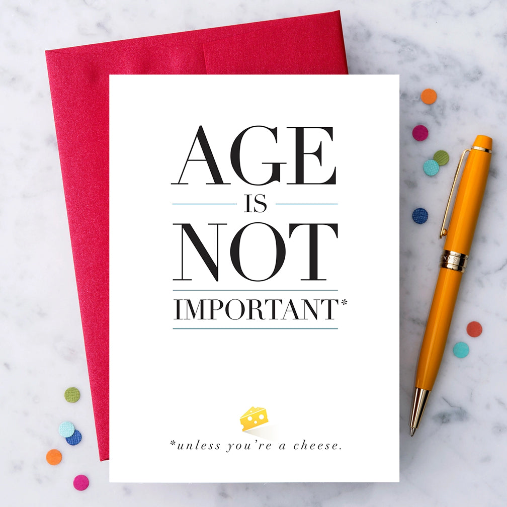 Design With Heart Birthday Card: Age Is Not Important