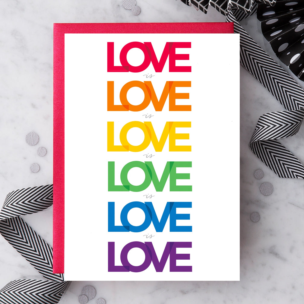 Design With Heart Love Card: Love Is Love