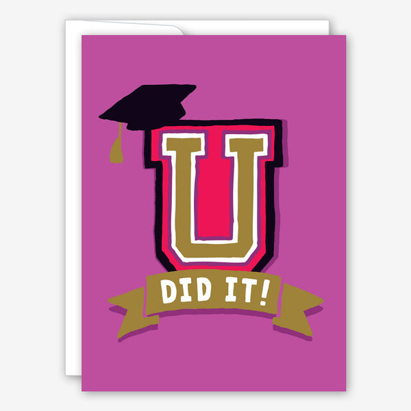Great Arrow Graduation Card: U Did It!