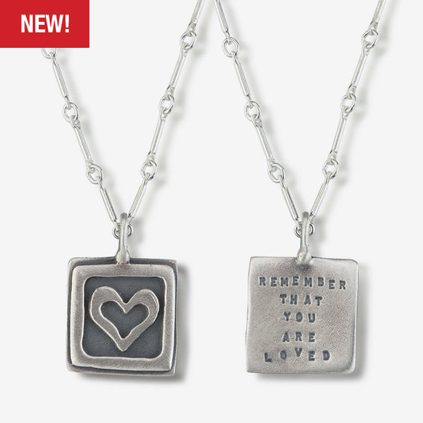 Kathy Bransfield Jewelry: Quote Necklace: Remember That You Are Loved