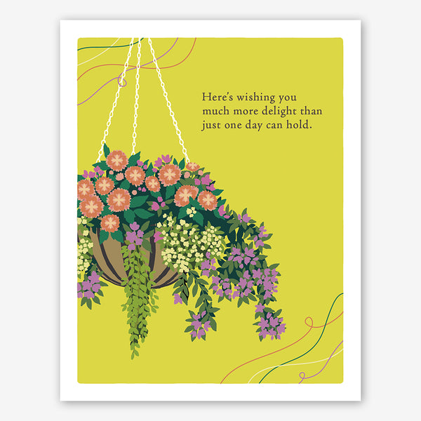 Positively Green Birthday Card: "Here's wishing you much more delight than just one day can hold."