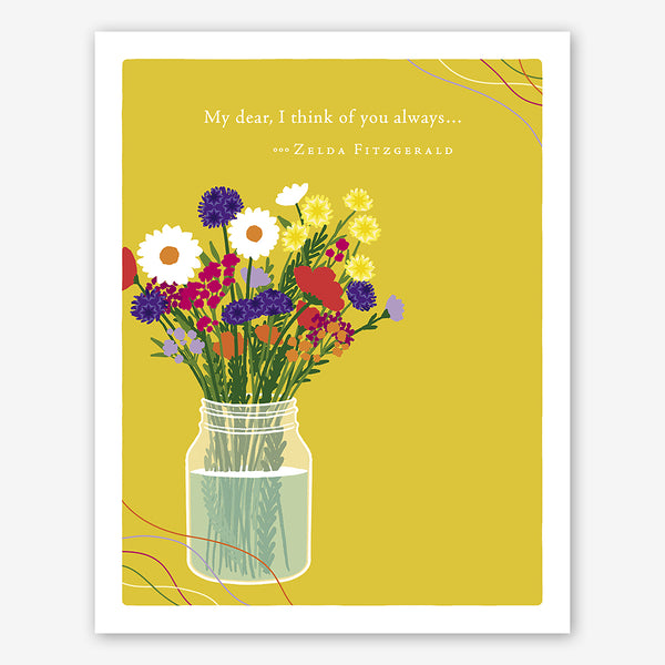Positively Green Friendship Card: "My dear, I think of you always..." —Zelda Fitzgerald