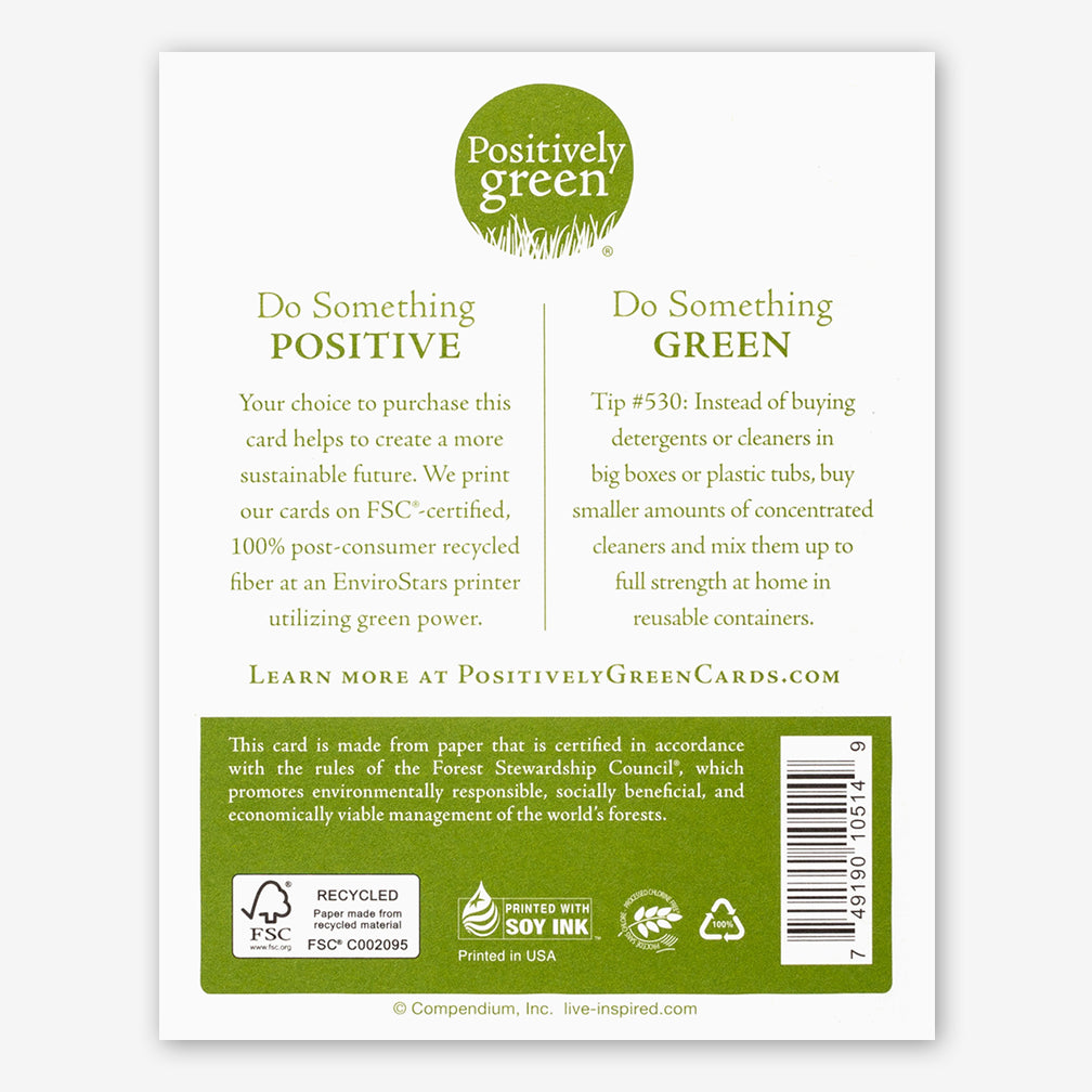 Positively Green Birthday Card: “…one grows rich by marvelous moments.” —Romy Schneider