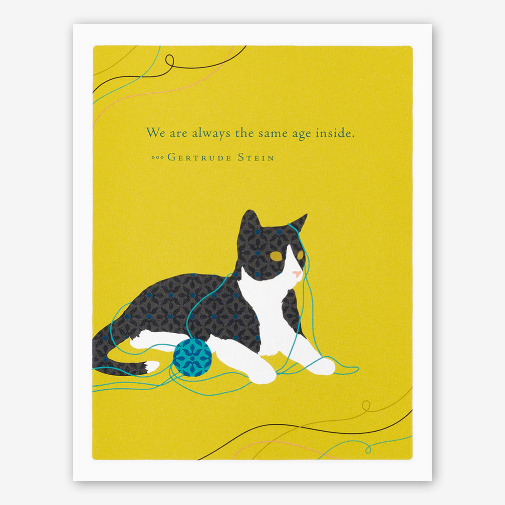 Positively Green Birthday Card: “We are always the same age inside.” —Gertrude Stein
