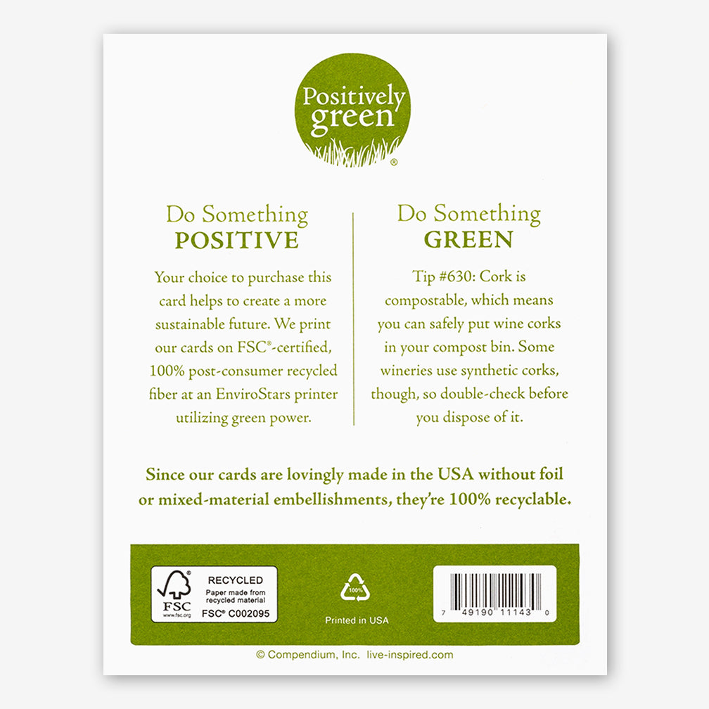 Positively Green Birthday Card: “Celebrate your existence.” —William Blake