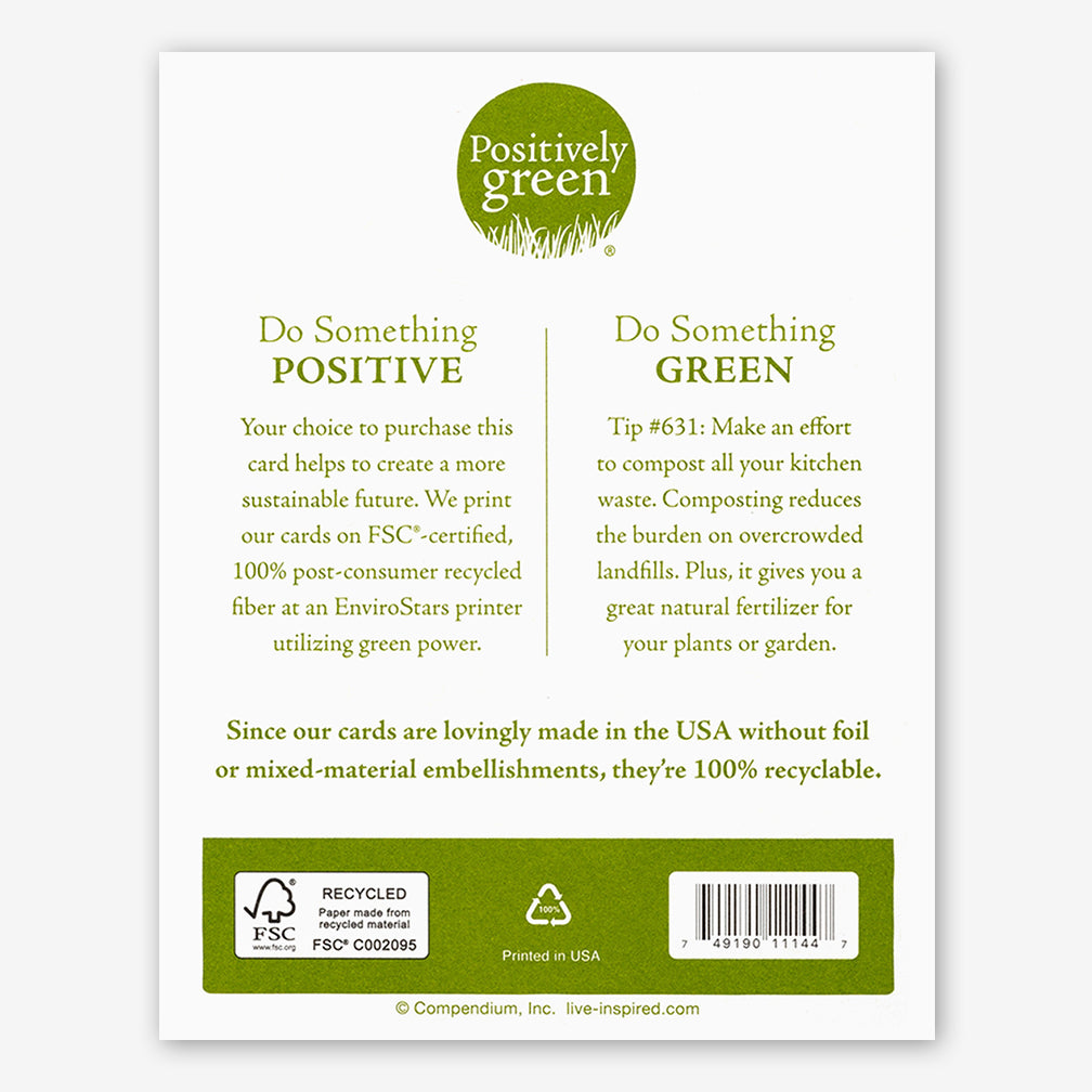 Positively Green Birthday Card: “Perhaps this very instant is your time.” —Louise Bogan