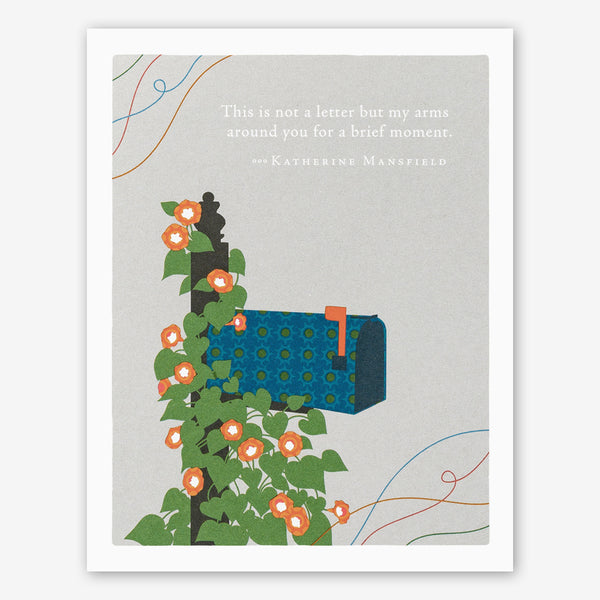Positively Green Encouragement Card: “This is not a letter but my arms around you for a brief moment.” —Katherine Mansfield