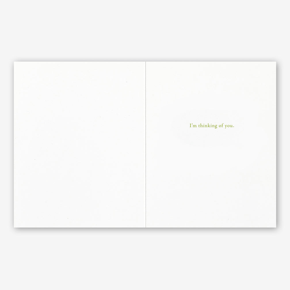 Positively Green Encouragement Card: “This is not a letter but my arms around you for a brief moment.” —Katherine Mansfield
