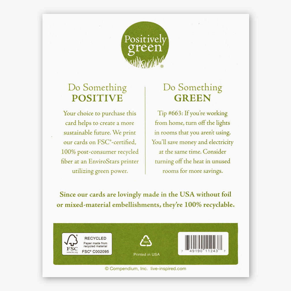 Positively Green Friendship Card: “True friends are always together in spirit.” —L. M. Montgomery