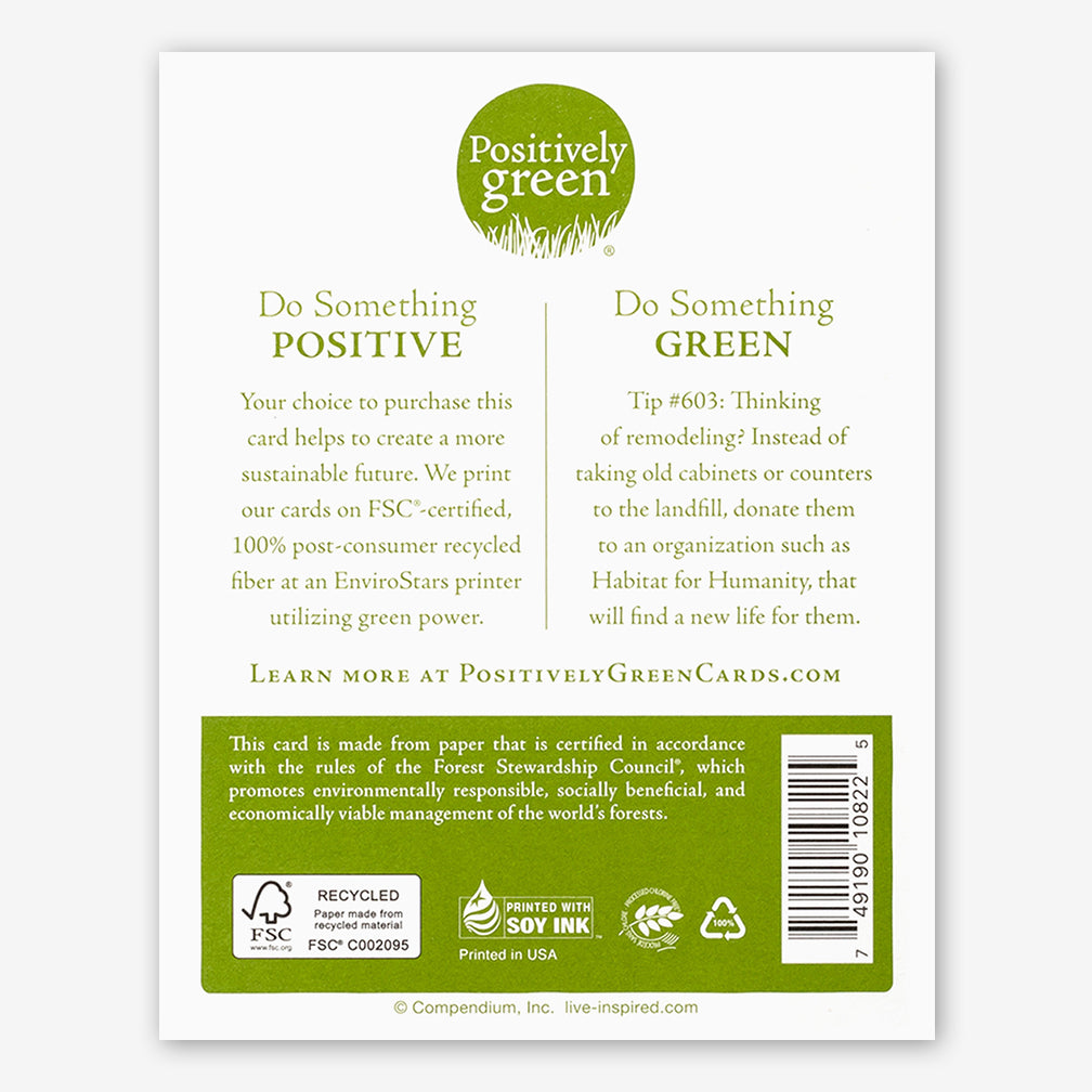 Positively Green Love Card: “It has made me better, loving you…” —Henry James