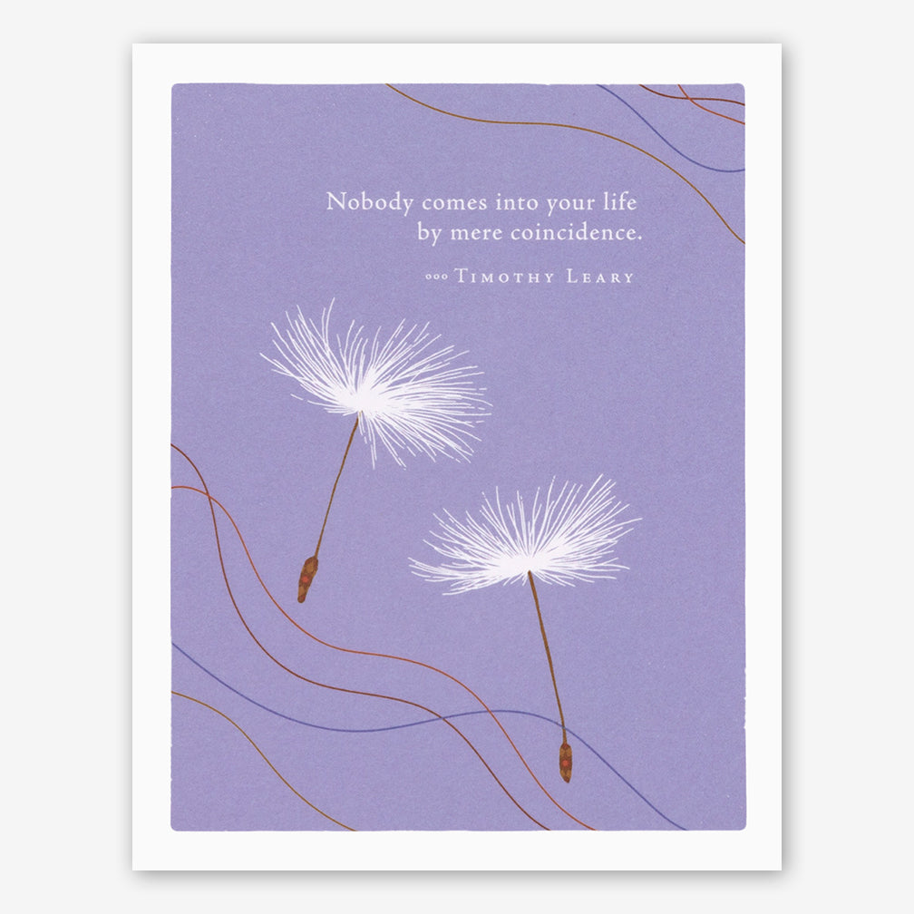 Positively Green Thank You Card: “Nobody comes into your life by mere coincidence.” —Timothy Leary