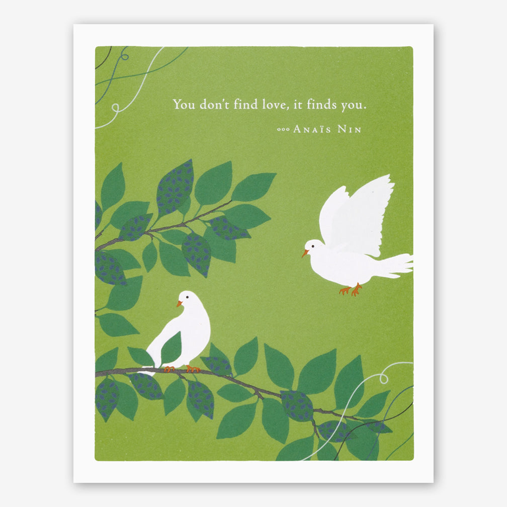 Positively Green Wedding Card: “You don’t find love, it finds you.” —Anaïs Nin