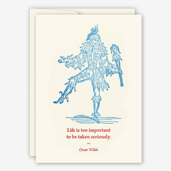 Saturn Press Everyday Card: Life Is Too Important
