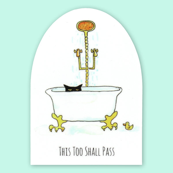 SquidCat, Ink Sticker: This Too Shall Pass