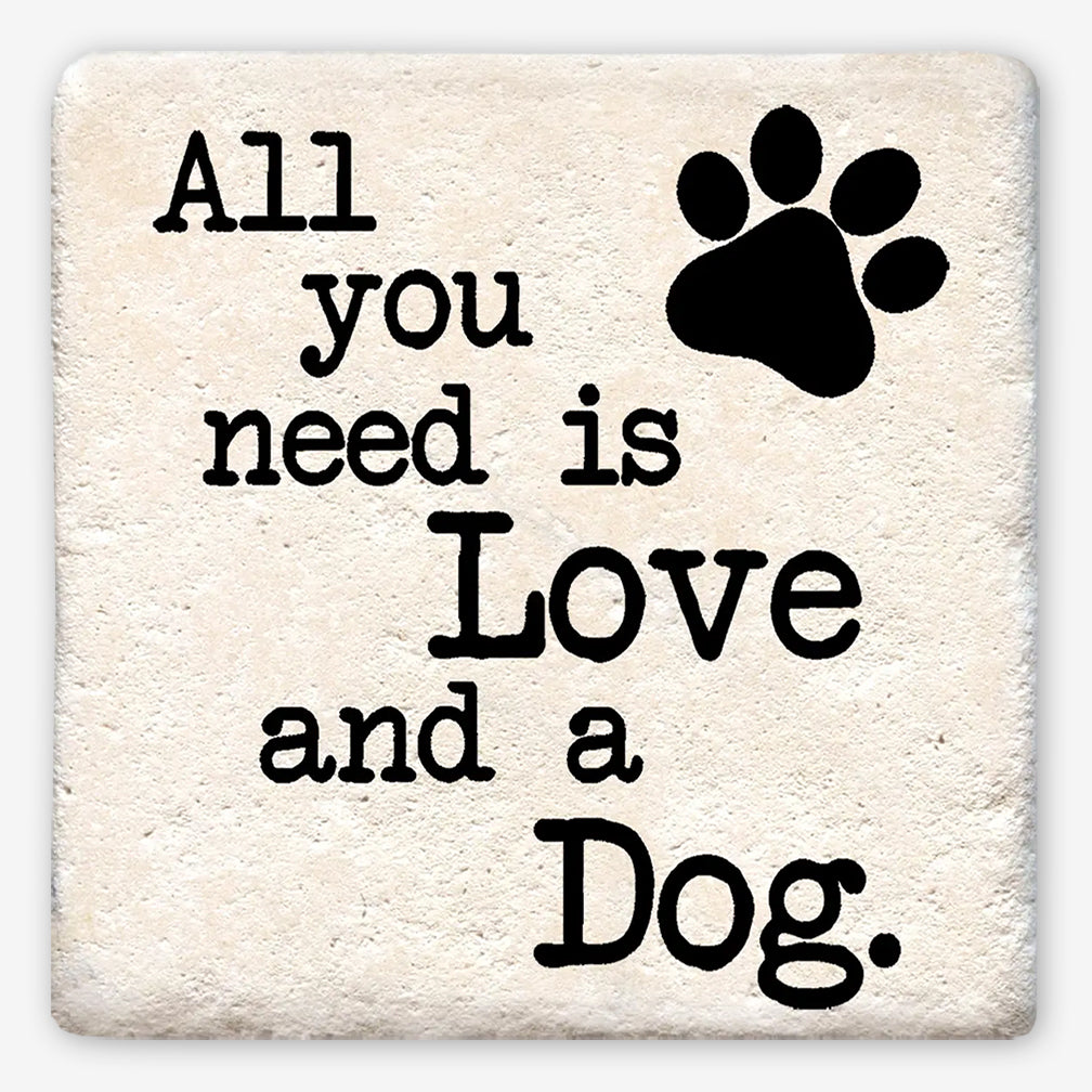 Tipsy Coasters: All You Need Is Love and A Dog