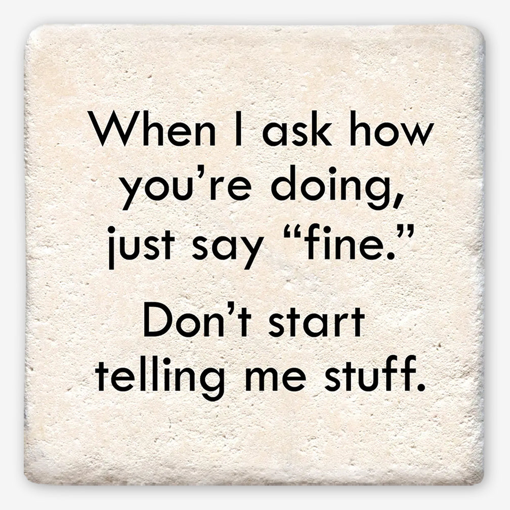 Tipsy Coasters: When I Ask