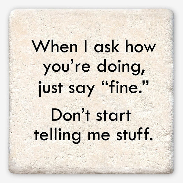 Tipsy Coasters: When I Ask