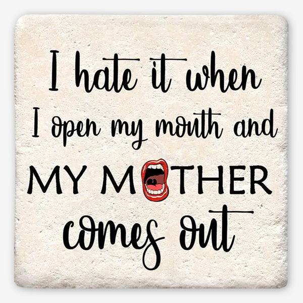 Tipsy Coasters: My Mother Comes Out