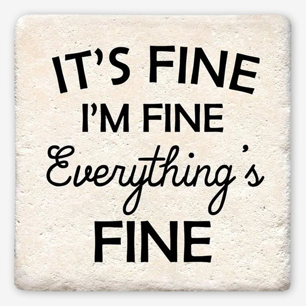 Tipsy Coasters: It's Fine, Everything's Fine