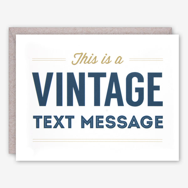 Graphic Anthology Everyday Card: Vintage Text Message