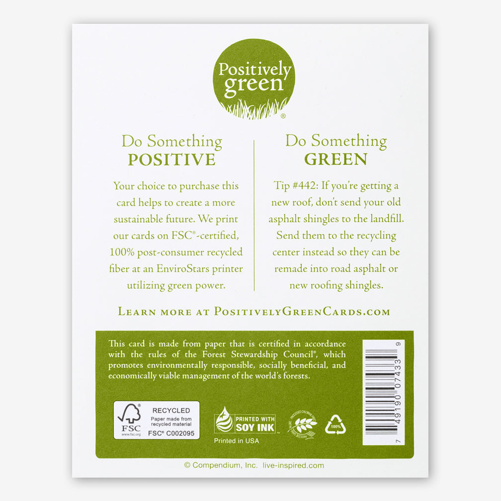 Positively Green Cards: “There is only one happiness in this life, to love and be loved.” —George Sand