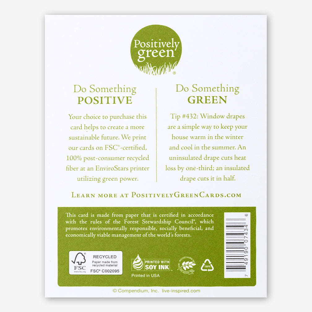 Positively Green Cards: “There will be many loving thoughts hovering around you like angels today.” —Unknown