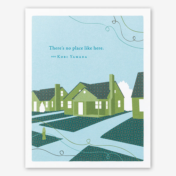 Positively Green Cards: “There’s no place like here.” —Kobi Yamada