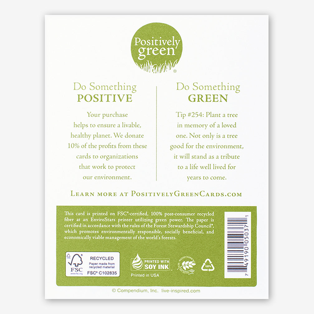 Positively Green Sympathy Card: “The ones we love are always in our hearts.” —Proverb