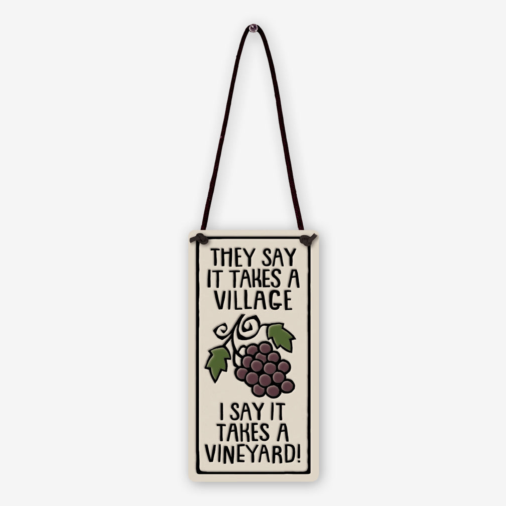 Spooner Creek: Wine Tag Tiles: Takes a Vineyard